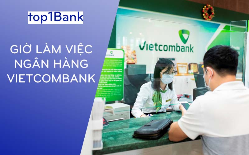 gio-lam-viec-ngan-hang-vietcombank